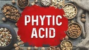 phytate acid sources, health benefits and precaution