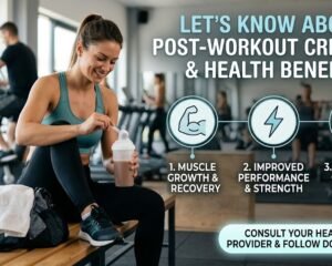 Creatine After a Workout Benefits